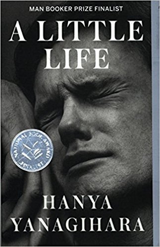 'A Little Life' by Hanya Yanagihara