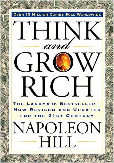 'Think and Grow Rich' by Napoleon Hill